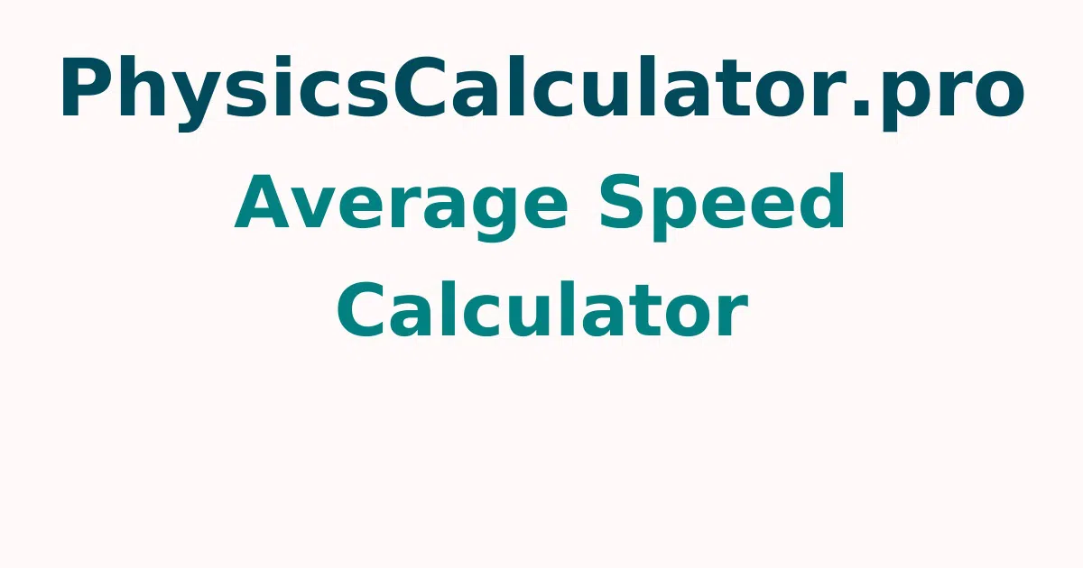 Average Speed Calculator