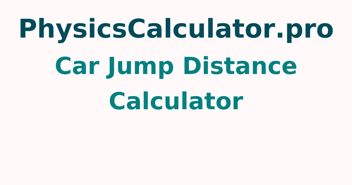 Car Jump Distance Calculator