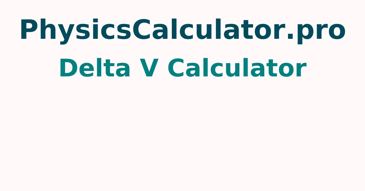 Delta V Calculator