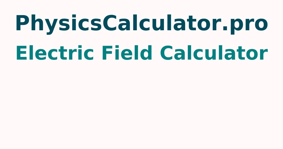 Electric Field Calculator