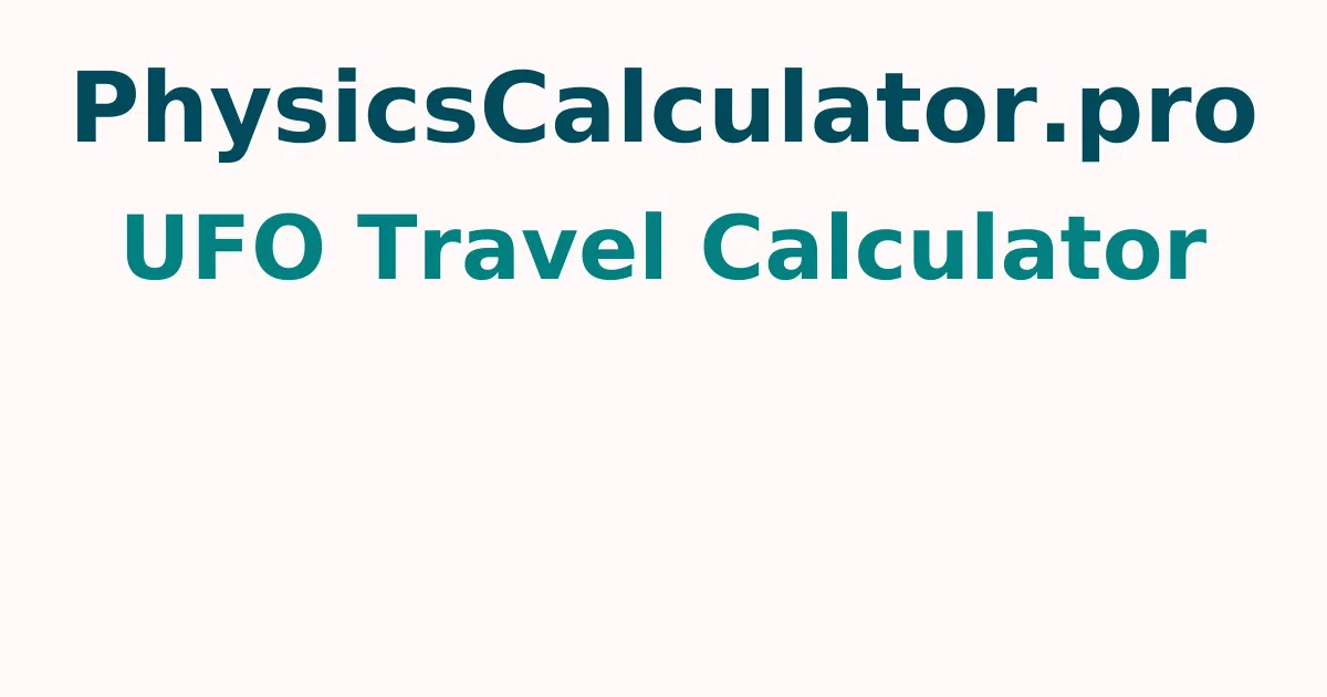 UFO Travel Calculator