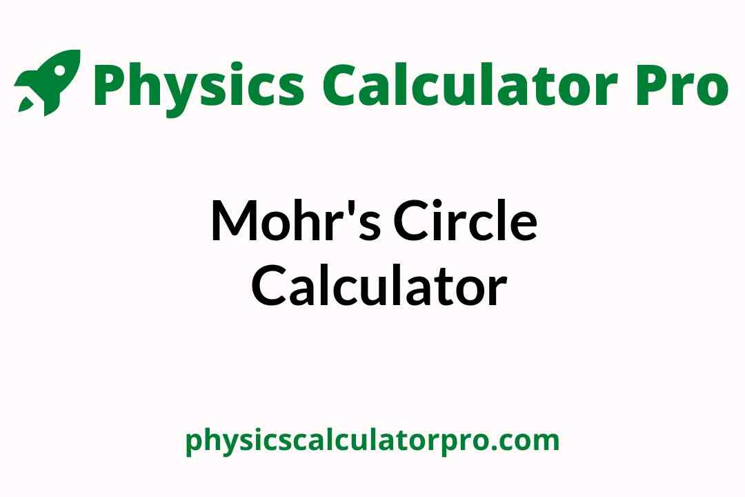 Mohr's Circle Calculator
